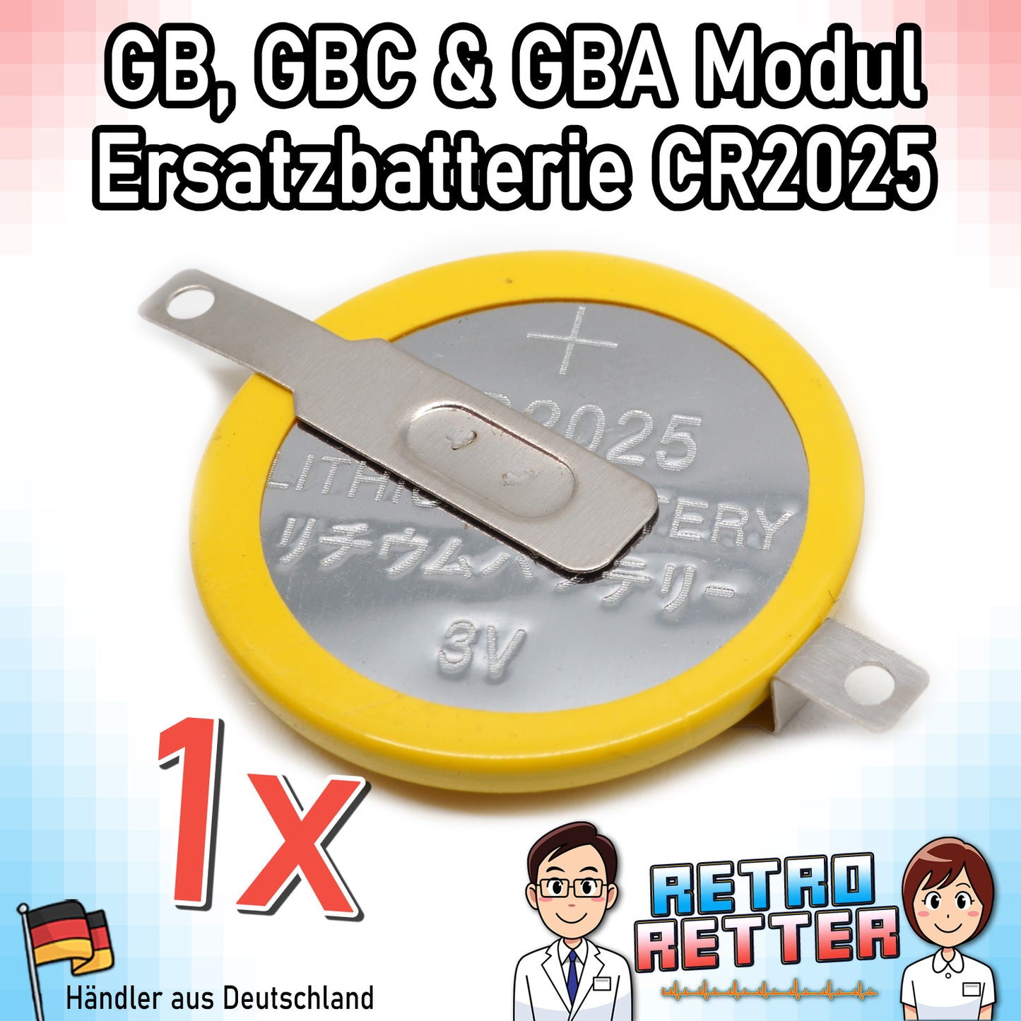 CR1616 / CR2025 Knopfzellen Batterie mit Lötfahne für GAME BOY Modul Speicherstand